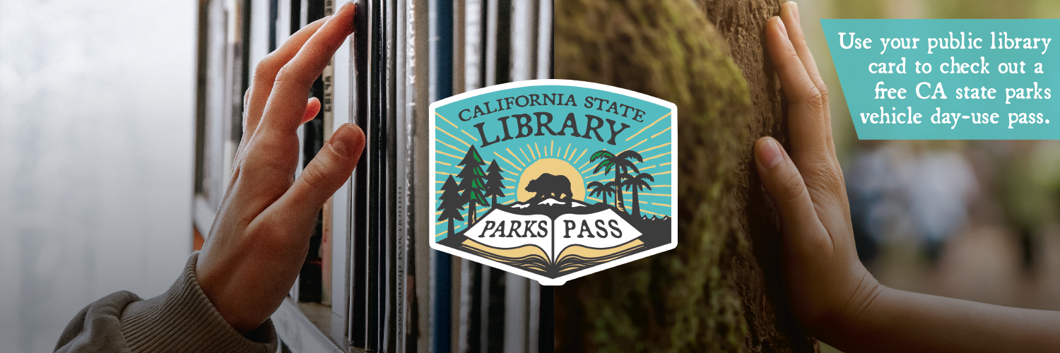 california state library park pass